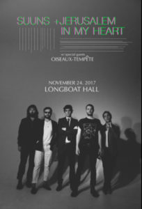 SUUNS & JERUSALEM IN MY HEART The Great Hall Longboat Hall Toronto Events Concerts
